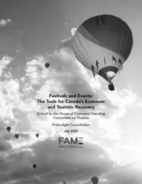 Festivals and Events : The Tools for Canada's Economic and Touristic Recovery